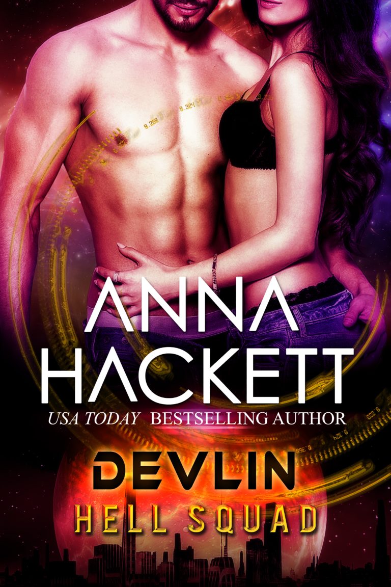 Hell Squad: Devlin by Anna Hackett, Book 11 (Sci-Fi Romance)