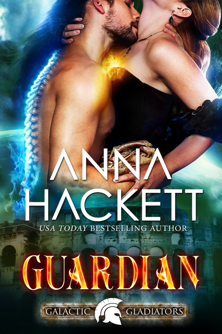 Guardian (Galactic Gladiators, book 9) by Anna Hackett